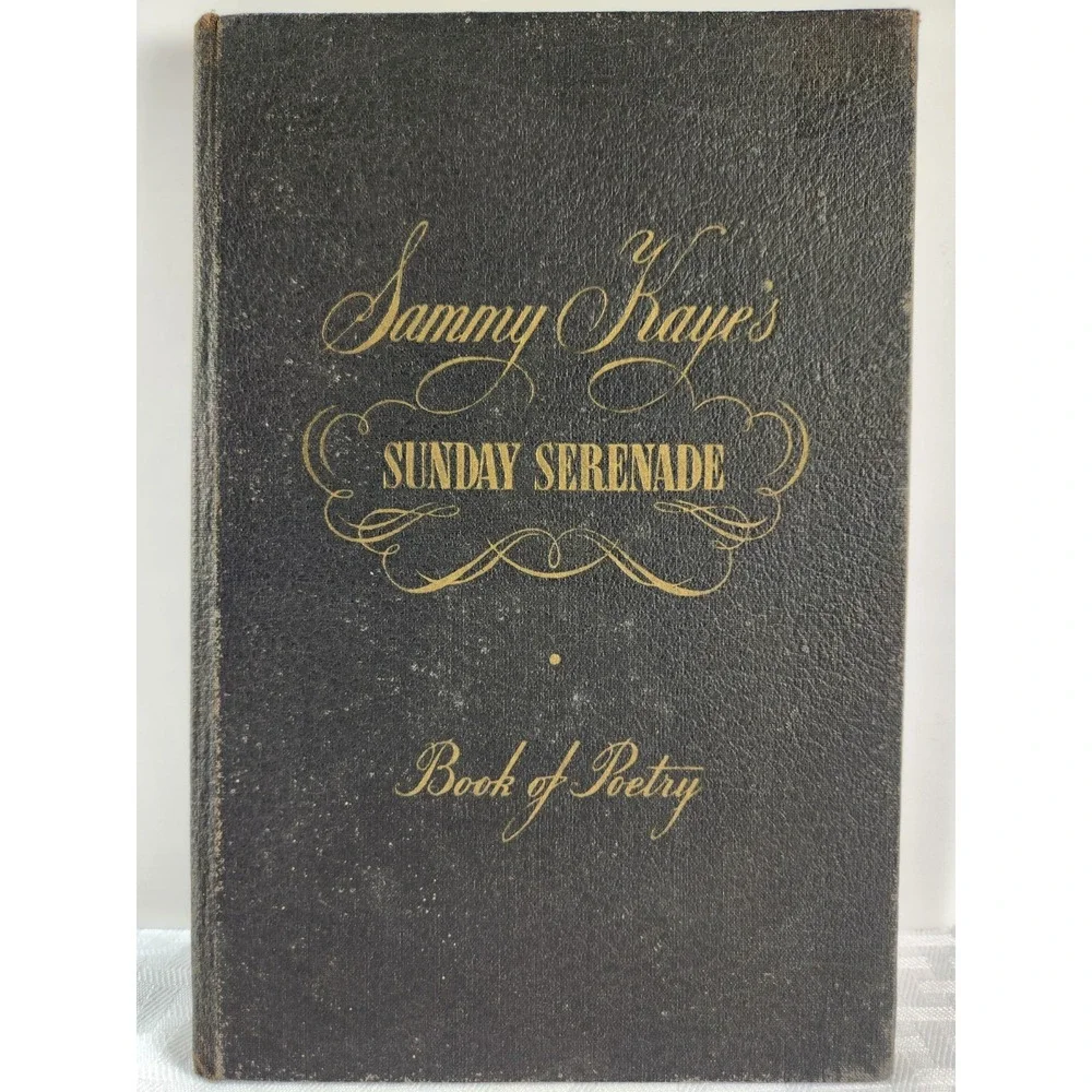 Sammy Kaye's Sunday Serenade Book of Poetry 1942 w/ Hand Written Poem